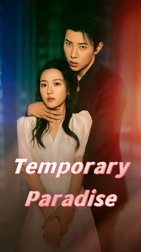 Temporary Paradise